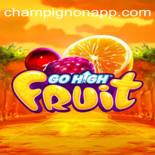 Discover the Enchanting World of GoHighFruit: A New Gaming Sensation